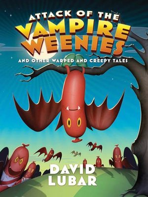 cover image of Attack of the Vampire Weenies
